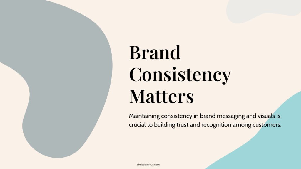 a white and blue background with black text Brand Consistency Matters